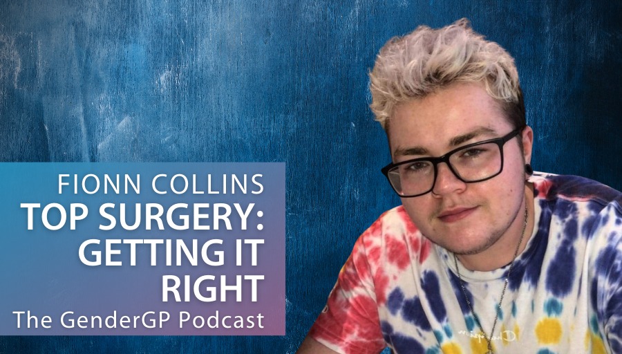 Top surgery: getting it right