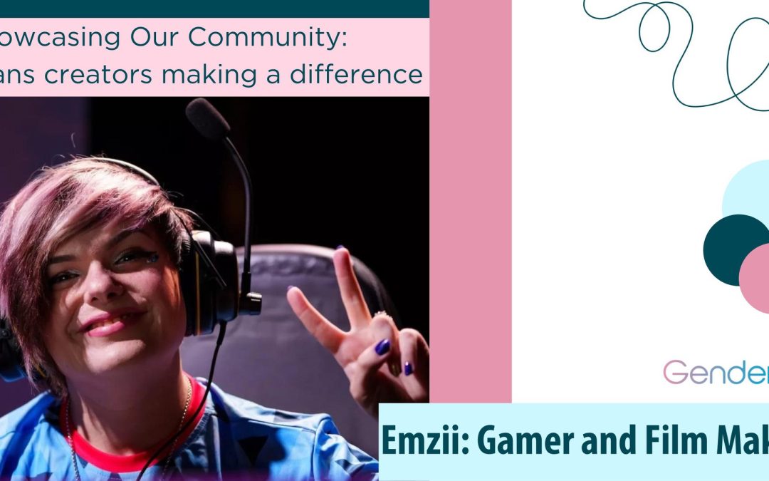 Emma – The Inspirational Gamer Breaking Barriers: Trans People Making a Difference